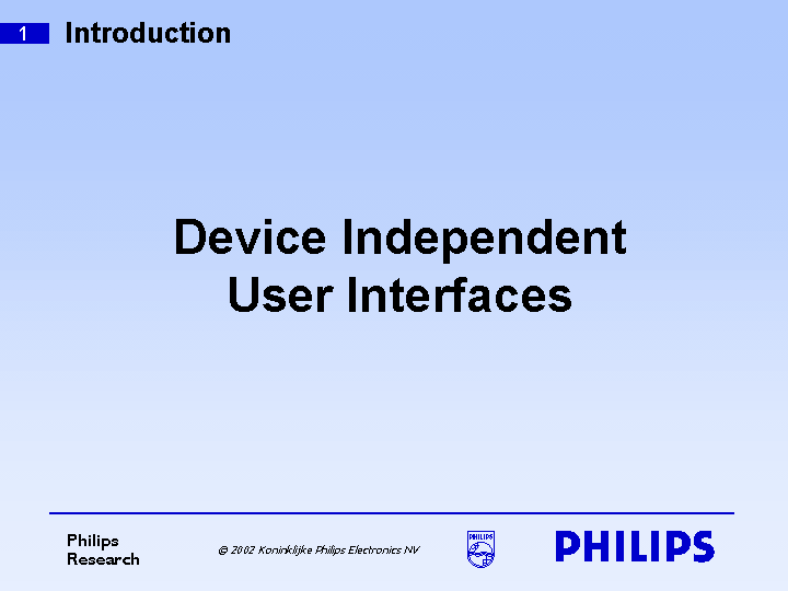Device Independent User Interfaces