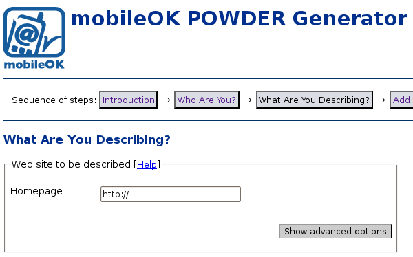 The mobileOK POWDER generator allows users to make more complex mobileOK claims on a set of URIs