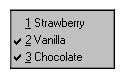 A popup menu with three choices, 'Strawberry', 'Vanilla', and 'Chocolate'. The last two are checked.