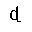 LATIN SMALL LETTER D WITH TAIL