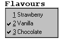 A popup menu with three choices: Strawberry, Vanilla, and Chocolate. Strawberry and Chocolate are selected.
