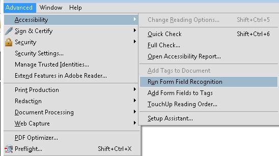 Form fields in a PDF document in Adobe Acrobat Pro. The Advanced > Accessibility menu is selected, showing the Run Form Field Recognition tool.