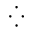 FOUR DOT MARK