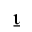 APL FUNCTIONAL SYMBOL IOTA UNDERBAR