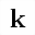 MATHEMATICAL BOLD SMALL K