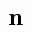 MATHEMATICAL BOLD SMALL N