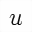 MATHEMATICAL ITALIC SMALL U