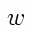 MATHEMATICAL ITALIC SMALL W