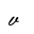 MATHEMATICAL BOLD SCRIPT SMALL V