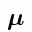 MATHEMATICAL BOLD ITALIC SMALL MU