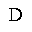 LATIN CAPITAL LETTER D