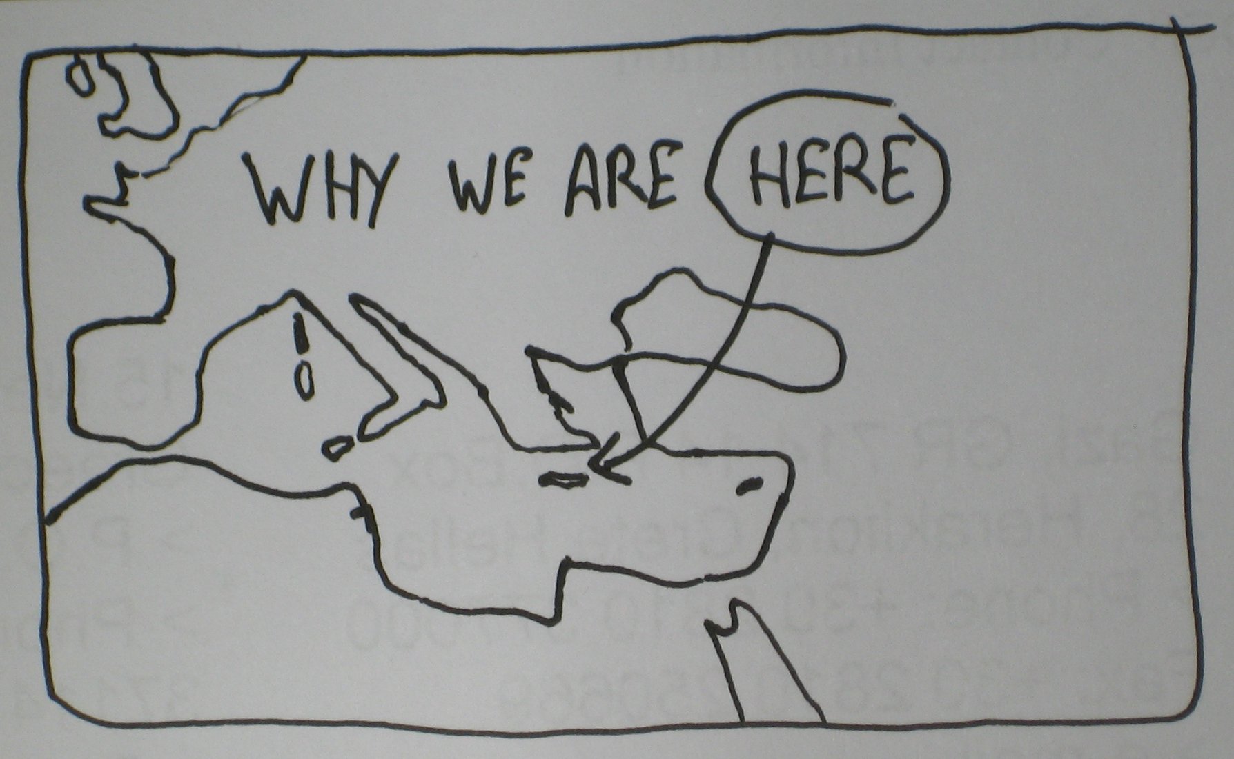Why we are here in Greece?
