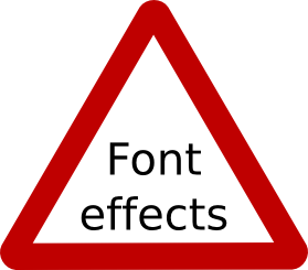Do not rely on font effects