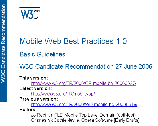 screen grab of MWBP doc at Candidate Rec http://www.w3.org/TR/mobile-bp