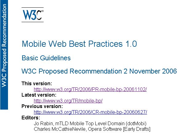 screen grab of MWBP doc at Proposed Rec http://www.w3.org/TR/mobile-bp