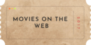 illustration of movies on the Web showing a ticket