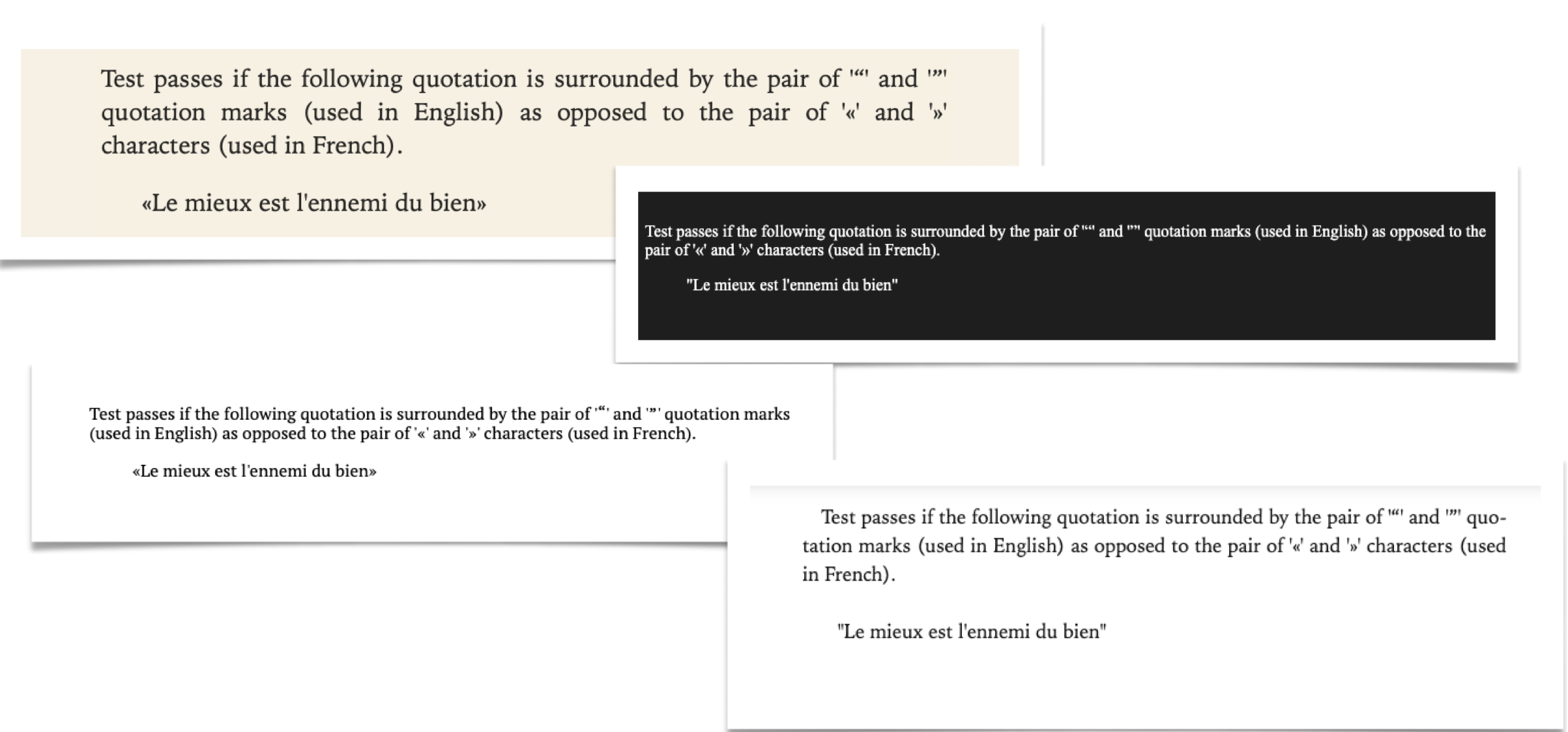 Four screen dumps with an English text and a French quote; the text describes that the quote must not be surrounded by the « and » characters (which is the French way of quoting) for the test to pass. Two screen dumps get it right, two get it wrong