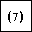 PARENTHESIZED DIGIT SEVEN