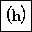 PARENTHESIZED LATIN SMALL LETTER H