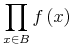 {\munder{\unicode{8719}}{{x\unicode{8712}B}}{\mathop{f}{\left(x\right)}}}