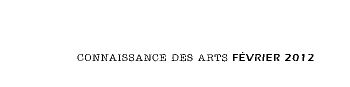 Close-up of the running footer with the text “CONNAISSANCE DES ARTS FÉVRIER 2012” the first three words in a thin serif font and the last two in a bold sans-serif font.