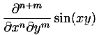 \frac{\partial^{n+m}}{\partial x^n \partial y^m} \sin(xy)
