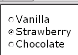 radio buttons, Vanilla, Strawberry, Chocolate; Strawberry is selected