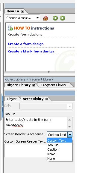 Image of Adobe LiveCycle Accessibility Palette showing the Precedence drop down list. Text is announced in the order shown in the list: custom text, tool tip, caption, and name.
