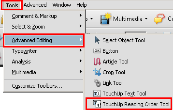 The TouchUp Reading Order Tool in the Advanced Editing menu.