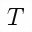 MATHEMATICAL ITALIC CAPITAL T