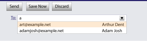 Form control group containing 'Send', 'Save now' and 'Discard' buttons, a 'To:' combo box with an 'a' displayed in the text box and 2 list items below.