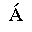 LATIN CAPITAL LETTER A WITH ACUTE