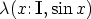 \lambda(x\colon{\bf I}, \sin x)