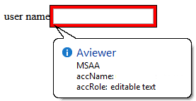 example control with MSAA name and role information displayed. The accName property has no value, the accRole property is 'editable text'.