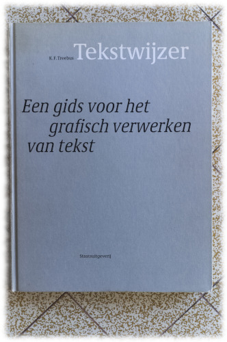 [Picture: book ‘Tekstwijzer’ by K. F. Treebus]