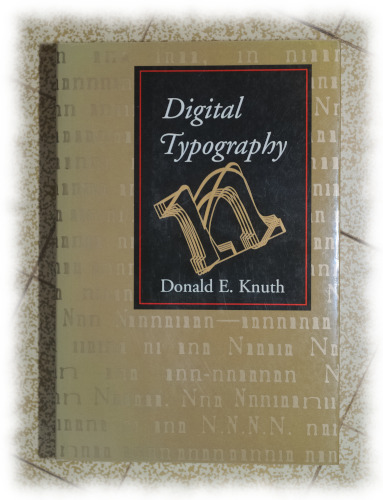 [Picture: book ‘Digital typography’        by Donald E. Knuth]