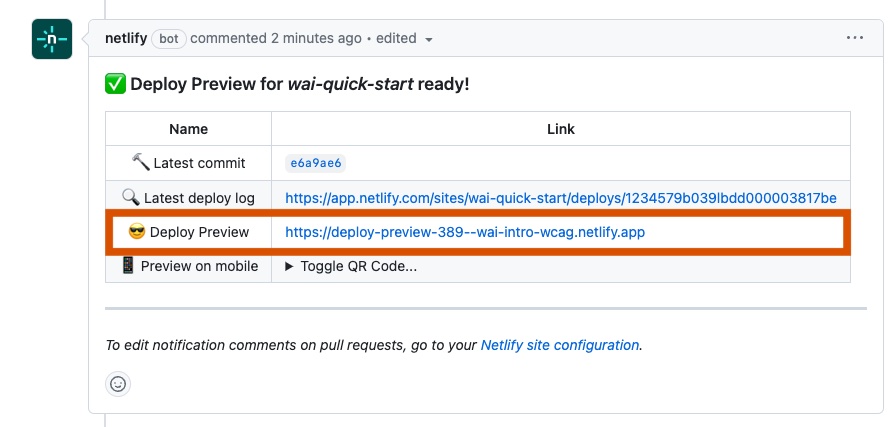 Screenshot of the Pull request view in GitHub. The netlify comment now starts with “✅ Deploy Preview for wai-quick-start ready!”. A Deploy Preview link is visible, outlined in dark orange.